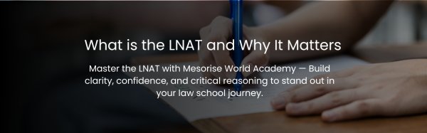 What is the LNAT and Why It Matters